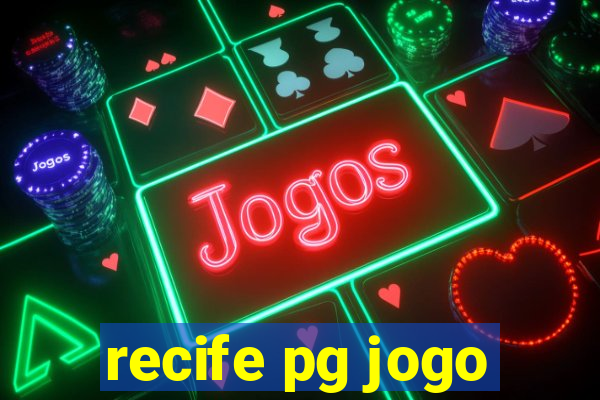 recife pg jogo